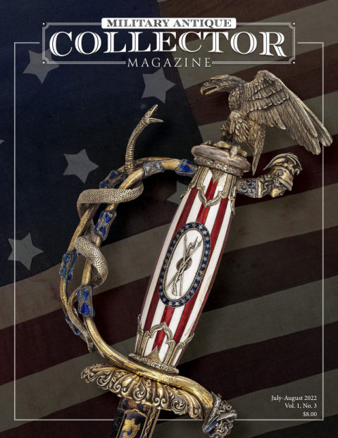 Military Antique Collector July-August 2022 front cover — Vol. 1, No. 3