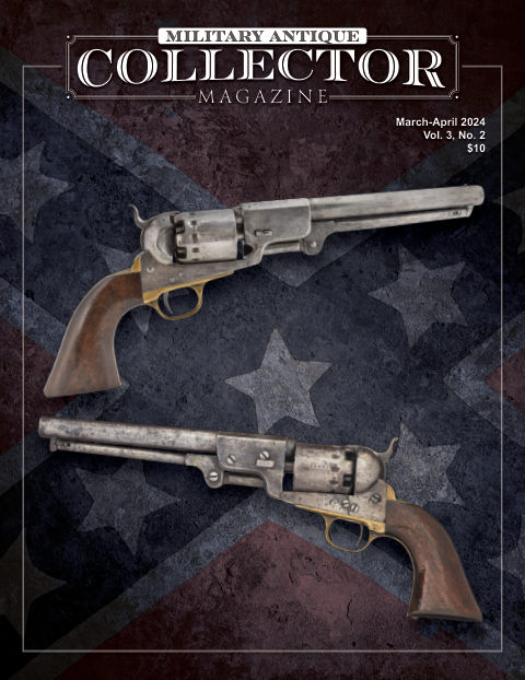 Military Antique Collector March-April 2024 front cover — Vol. 3, No. 2