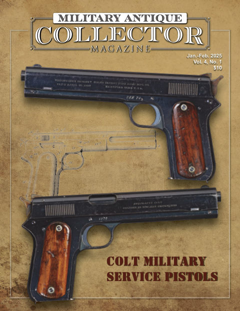 Military Antique Collector January-February 2025 front cover — Vol. 4, No. 1